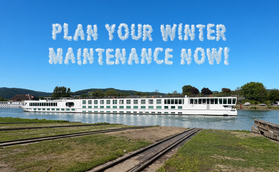 River ship at a slipway with cloud text: plan your winter maintenance now, thruster service at Schraven